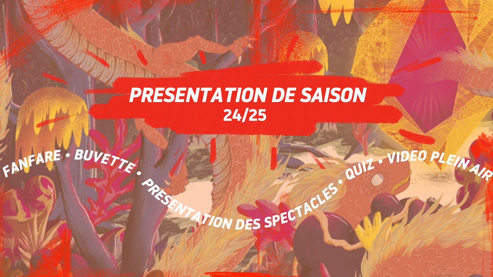 Présentation de saison 24/25