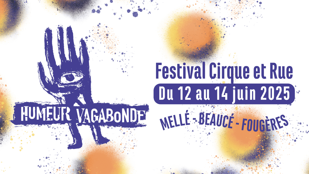 Humeur Vagabonde • Festival Cirque et Rue